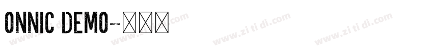 ONNIC DEMO字体转换